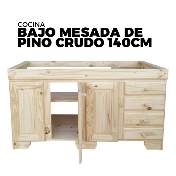 BAJO MESADA DE PINO CRUDO 140CM - Imagen 1