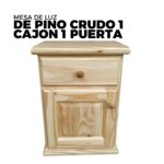 MESA DE LUZ DE PINO CRUDO 1 CAJON 1 PUERTA
