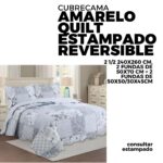 CUBRECAMA AMARELO QUILT ESTAMPADO REVERSIBLE 2 1/2 240X260 CM, 2 FUNDAS DE 50X70 CM + 2 FUNDAS DE 50X50/30X45CM