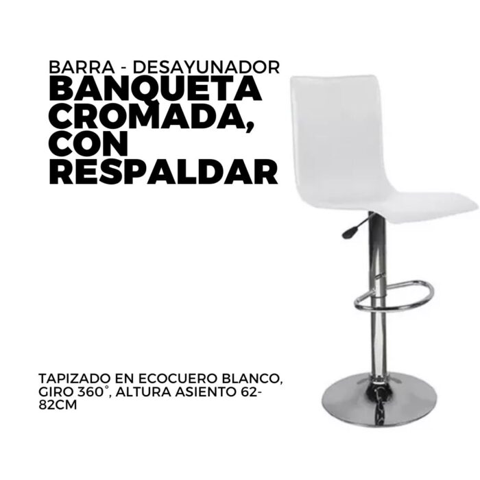 BANQUETA CROMADA, CON RESPALDAR, TAPIZADO EN ECOCUERO BLANCO, GIRO 360°, ALTURA ASIENTO 62-82CM - Imagen 1