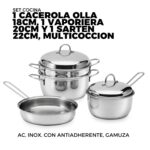SET 1 CACEROLA OLLA 18CM, 1 VAPORIERA 20CM Y 1 SARTEN 22CM, MULTICOCCION AC. INOX. CON ANTIADHERENTE, GAMUZA