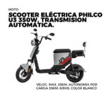 MOTO SCOOTER ELÉCTRICA PHILCO U3 350W, TRANSMISIÓN AUTOMÁTICA, VELOC MAX 25KM, AUTÓNOMIA POR CARGA 35KM, 6/8HS, COLOR BLANCO